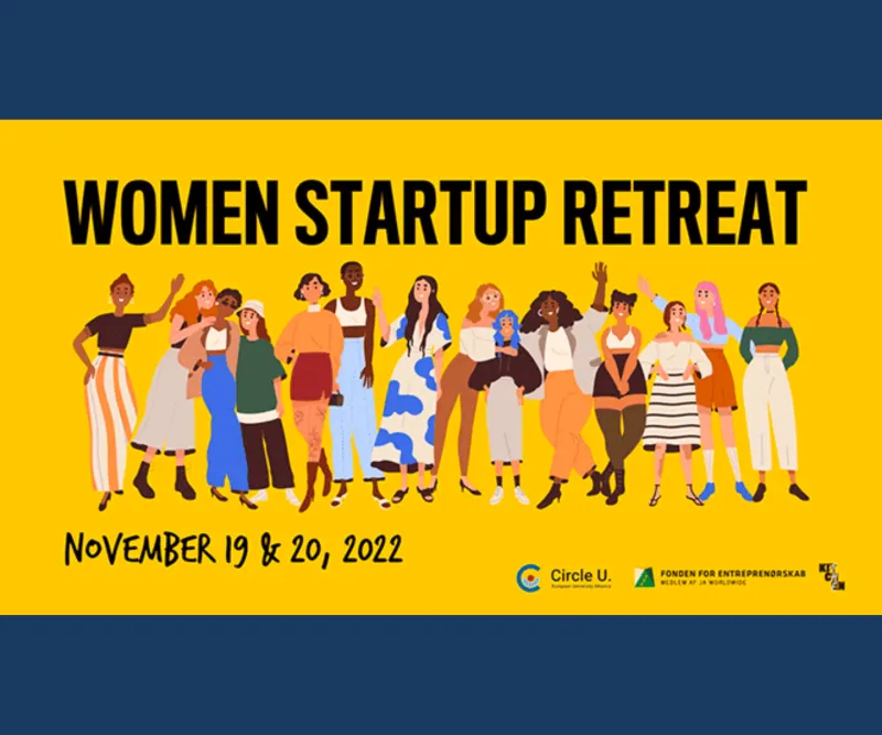 Women startup retreat - develop your early stage idea