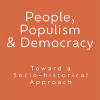 People, Populism & Democracy written on a colored background